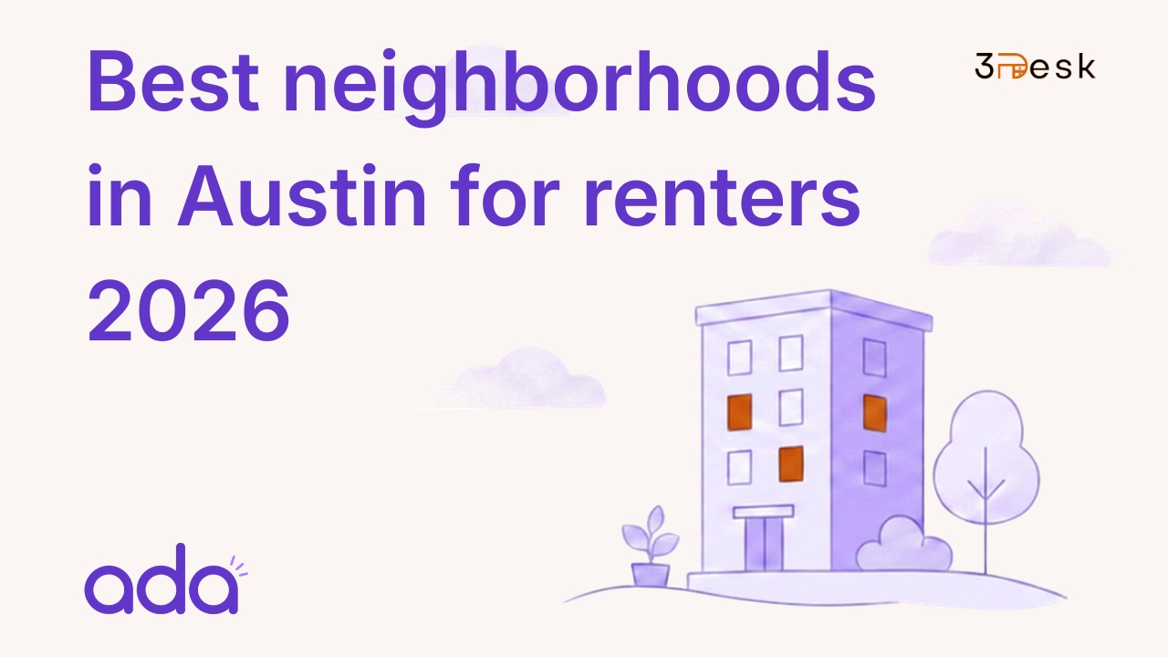What are the best neighborhoods in Austin for renters in 2026?