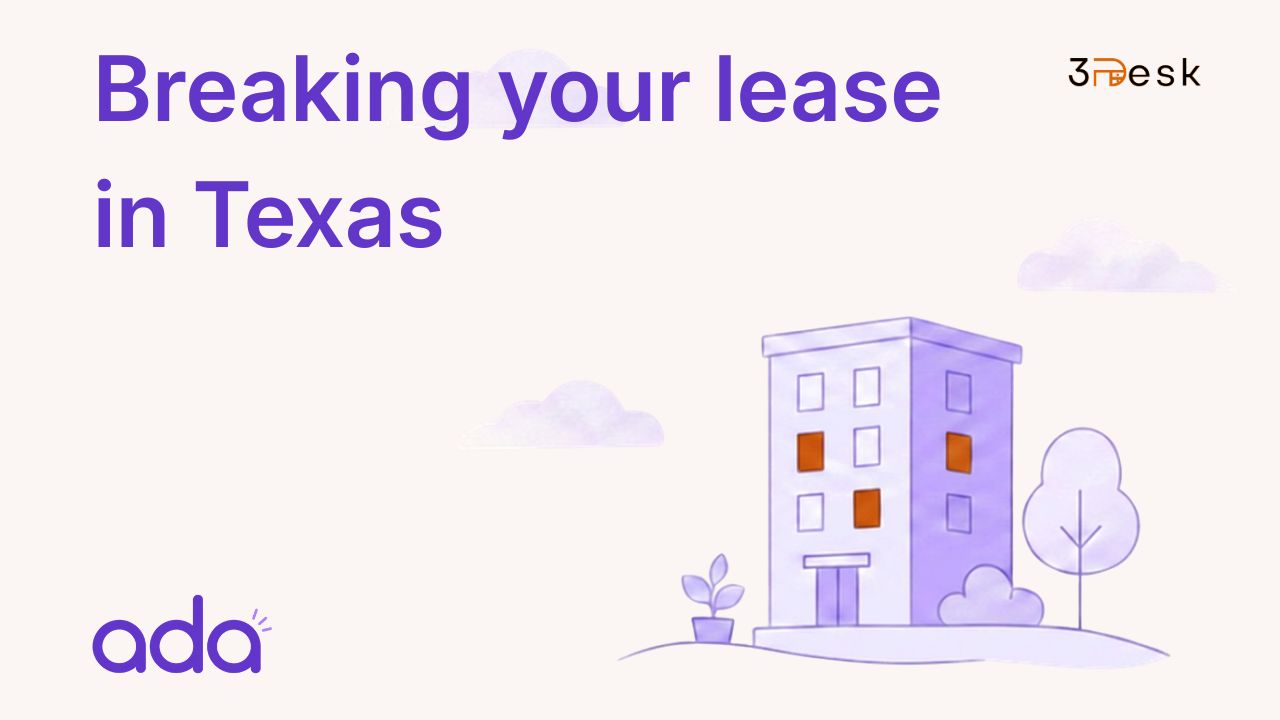 How to break a lease in Texas
