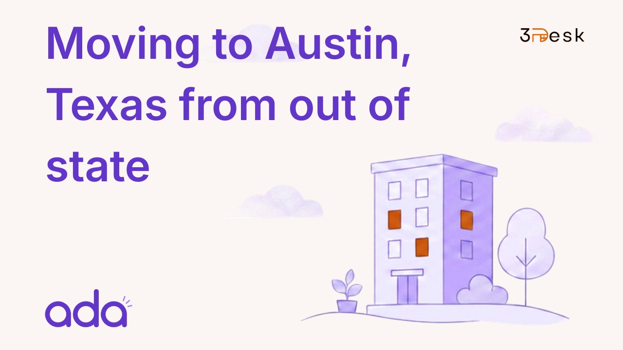 Moving to Austin from out of state — what renters need to know